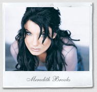 Meredith Brooks