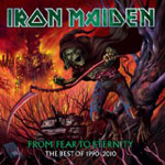 Iron Maiden "From Fear To Eternity: The Best Of 1990-2010" 2011