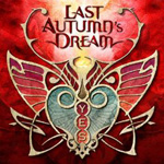 Last Autumn's Dream "Yes" 2011