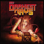 My Darkest Days "My Darkest Days" 2010