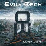 Oliver Weers "Evil's Back" 2011