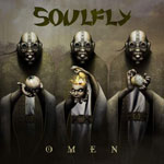 Soulfly "Omen" 2010