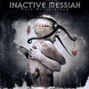 Inactive Messiah - Dark Masterpiece