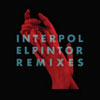 Interpol - El Pintor Remixes (Remix Album)