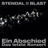 Stendal Blast - Ein Abschied-Das Letzte Konzert (Limited Edition)