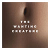 Iska Dhaaf - The Wanting Creature