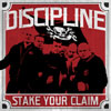 Discipline - Stake Your Claim