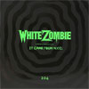 White Zombie - It Came From N.Y.C.