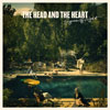 The Head And The Heart - Signs Of Light