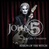 John 5 And The Creatures - Season Of The Witch