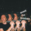 Chk Chk Chk (!!!) - Shake The Shudder