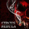 Circus Nebula - Circus Nebula