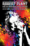 Robert Plant & The Sensational Space Shifters - Live At David Lynch's Festival Of Disruption (DVD)