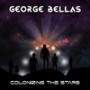 George Bellas - Colonizing The Stars