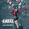 Nancybreathing - Awake