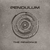 Pendulum - The Reworks (Remix Album)