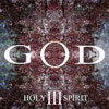 God - God III - Holy Spirit