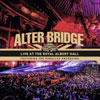 Alter Bridge - Live At The Royal Albert Hall (Live)