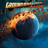 Groundbreaker - Groundbreake
